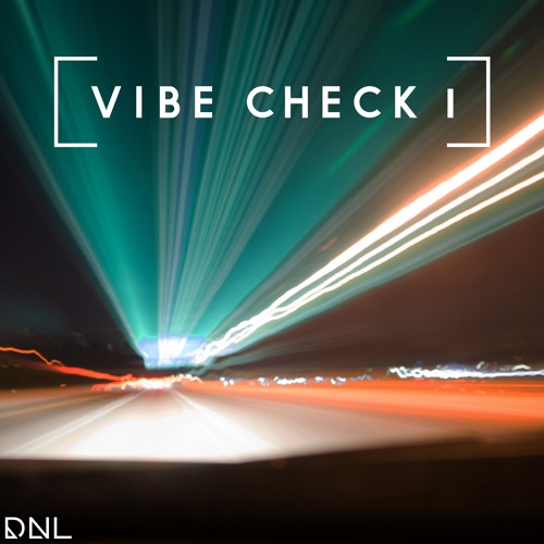 Vibe Check pt 1 [Acoustic & RnB]
