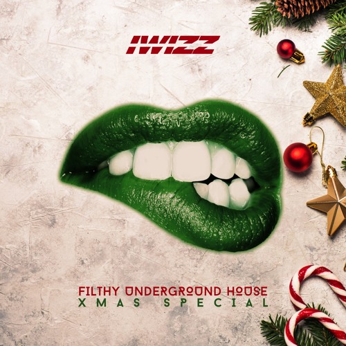 Filthy Underground House Xmas Special