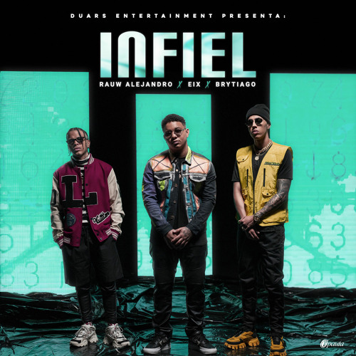 Rauw Alejandro Ft Eix, Brytiago - Infiel
