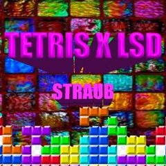 STRAUB - Tetris X LSD (FRENCHCORE)