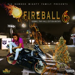 Fireball Vol. 6 (XxxMas Trap-Hall Edition December 2019)