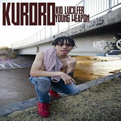Kid Lucilfer - Kuroro (Prod. Jetski & TYGW)