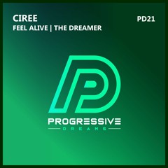 Ciree - Feel Alive (Original Mix)