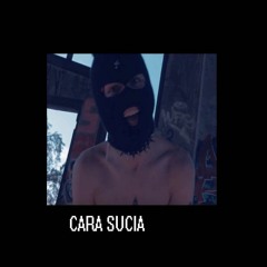 Kid Lucilfer - Cara Sucia (Prod. Nobru & Crismol)