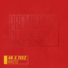 4B x TEEZ - Whistle (Vorega Christmas Edit)
