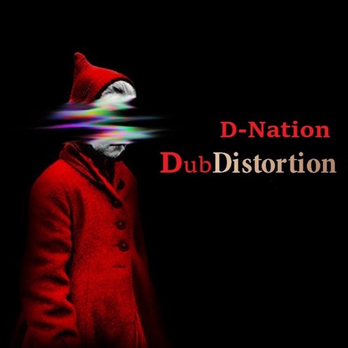 D - Nation -  DubDistortion (Free Download!!!)