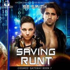 Saving Runt: Cosmos' Gateway Book 7