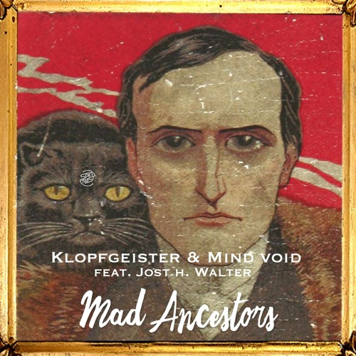 Mind Void & Klopfgeister feat. Jost H. Walter - Mad Ancestors | Out Now! on Spin Twist rec