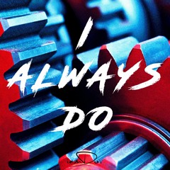 I ALWAYS DO - IAMDOV