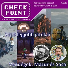 Checkpoint 5x28 - 2019 legjobb játékai