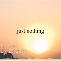 I wrote a song/Just nothing/joanna christianne