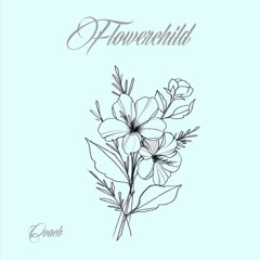 Flowerchild (prod. RRAREBEAR)