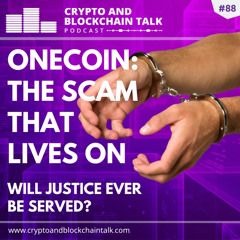 ONECOIN: The Scam That Lives On #88