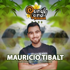 Mauricio Tibalt - Promo Candyland Festival 2020