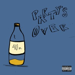 Party's Over (Prod. BeFranky)