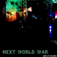Wharf Rd Collective - next World War [jam night 27.10.19]