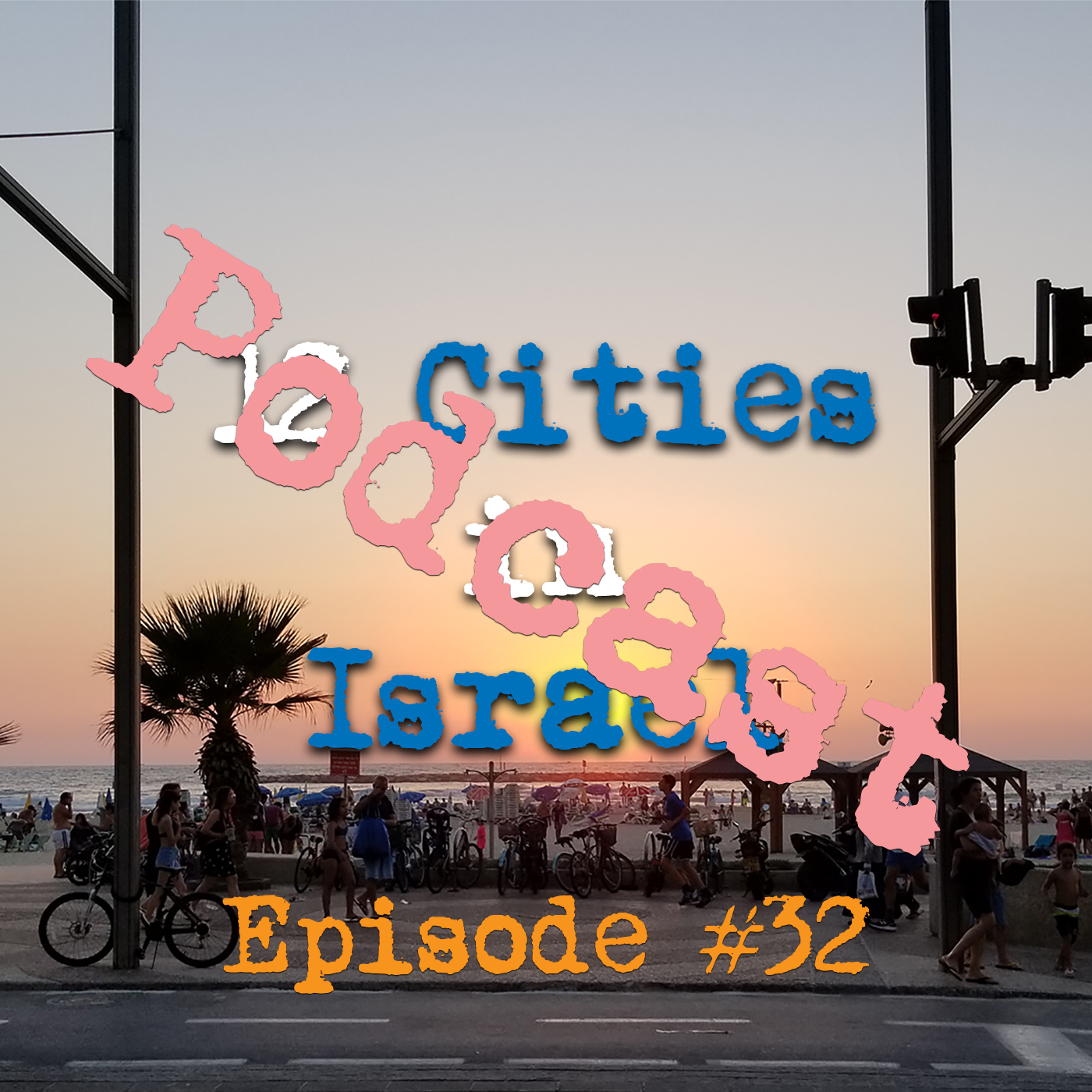12 Cities in Israel Podcast
