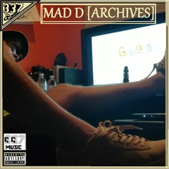 19. Lil Momma [DEMO]  - Mad D