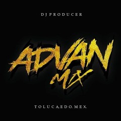 MUSICA DE ANTRO - DICIEMBRE - SET PASSUMECHA  2019 VOL 2 - DJ ADVAN MIX (1)