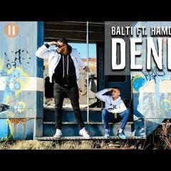 Balti - Denia feat. Hamouda