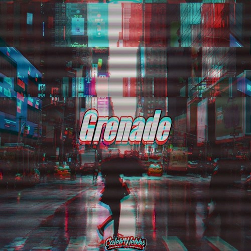 Grenade [Cozys Bootleg]