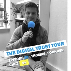 # 20 - Thomas, CEO & Founder chez Oé - "Offrir une consommation qui a du sens"