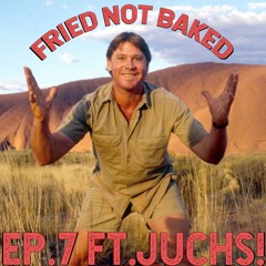 FRIED NOT BAKED EP.7 Feat. Juchs! (NYE Hard Mix)
