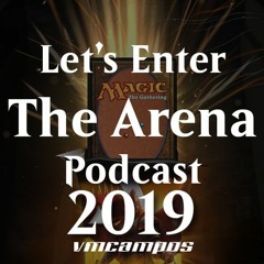 52.9 Best of 2019 - Let's Enter the Arena