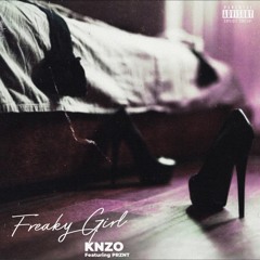 Prznt - Freaky Girl ft. Knzo