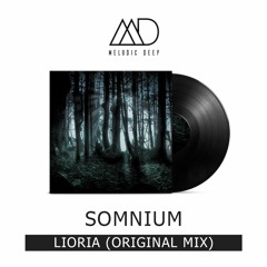 Somnium - Lioria (Orignal Mix) [Free Download]