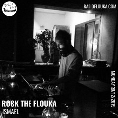 ISMAËL - ROCK THE FLOUKA - 30/12/2019