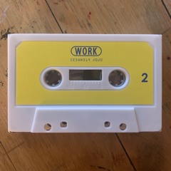 Work - Side B
