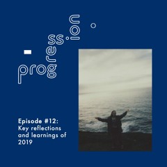 Key reflections and learnings of 2019