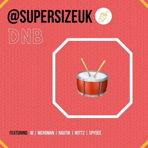 Stream @SUPERSIZEUK | Listen to DNB playlist online for free on SoundCloud
