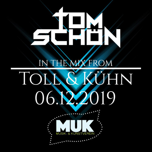 Tom Schön - Toll&Kühn at MuK Giessen 06-12-2019