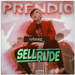 RVFV - Prendio (SellRude Remix)