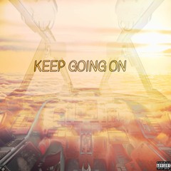 Keep Going On - Prod. soSpecial Beats