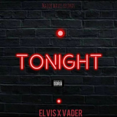 Tonight (Feat. Vader)