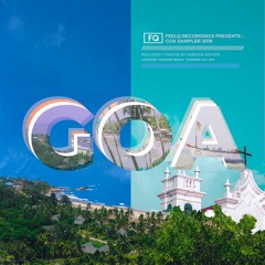 D&M & Nactrix - Spaced Out (Goa Sampler 2019)