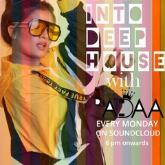 Deep Into Deep House By Dj Adaa 0.1