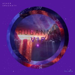 Elihu - Ruganna (Asher Shashaty VIP)