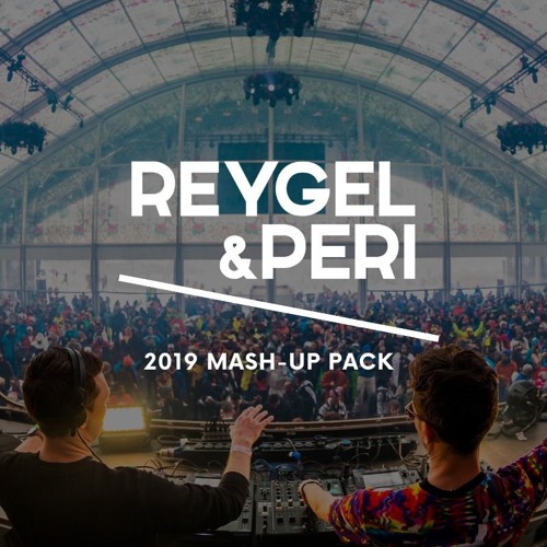 Reygel Amp Peri Mash Up Pack 2019 By Reygel Amp Peri On Reygel Amp Peri Mash Up Pack 2019 By Reygel Amp Peri On