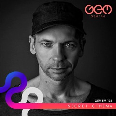 GEM FM 132 Secret Cinema Yearmix 2019