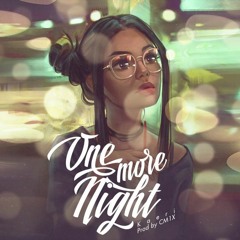 ONE MORE NIGHT | KAERI (PROD. BY CM1X)