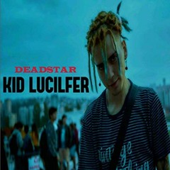 Kid Lucilfer - Deadstar (Prod. TYGW)