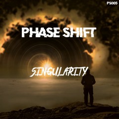 Phase Shift - Singularity