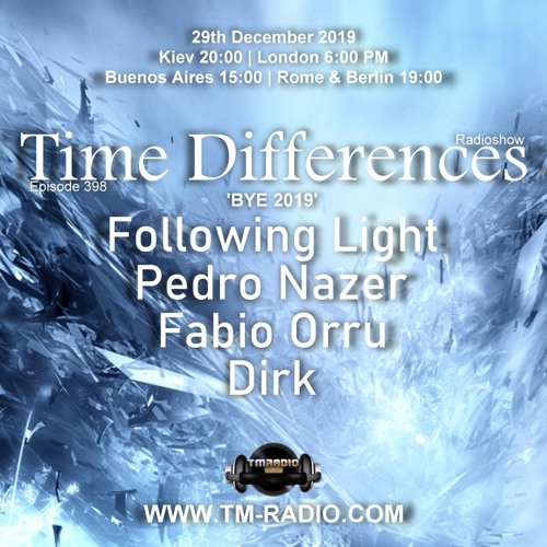 Dirk - Host Mix - Time Differences 398 (29th December 2019) on TM Radio