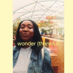 wonder(thankful)
