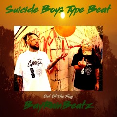 [Free] Suicide Boys Type Beat "Out Of The Fog" 🔥🌅☁️ - (Prod. By BayRainBeatz)