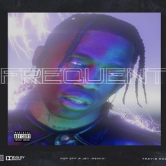 FREQUENT (feat. Travis Scott & Young Thug)